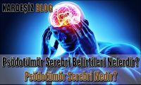 Psödotümör Serebri Belirtileri Nelerdir